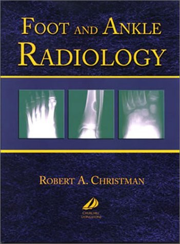 Foot And Ankle Radiology