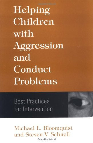 Helping Children With Aggression And Conduct Problems