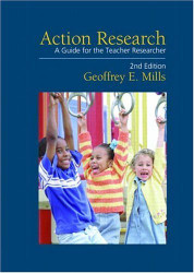 Action Research A Guide For The Teacher Researcher