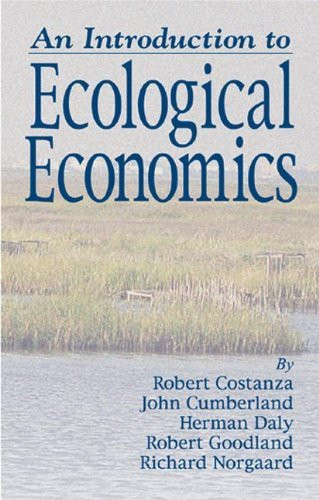 Introduction To Ecological Economics
