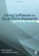 Using Software In Qualitative Research