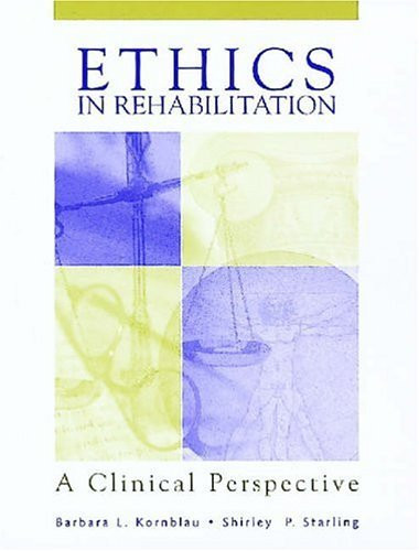Ethics In Rehabilitation