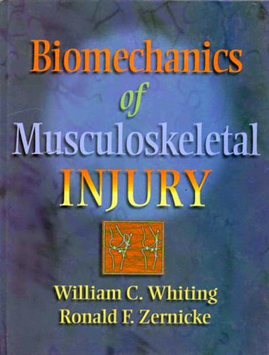 Biomechanics Of Musculoskeletal Injury
