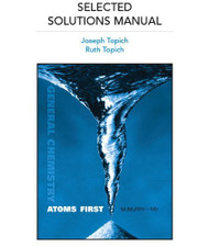 Selected Solutions Manual For General Chemistry