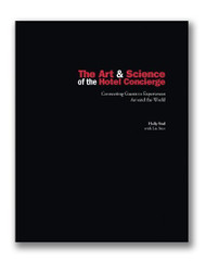 Art And Science Of The Hotel Concierge