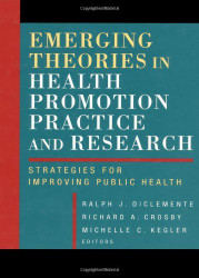 Emerging Theories In Health Promotion Practice And Research