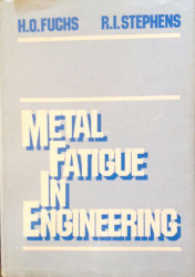 Metal Fatigue In Engineering