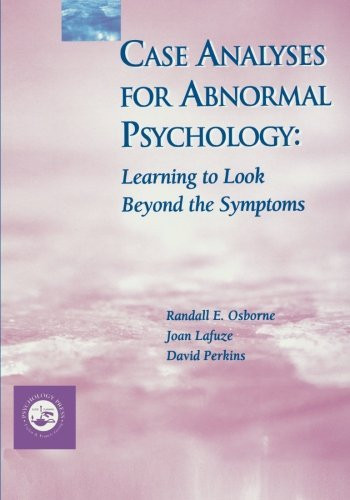 Case Analyses For Abnormal Psychology