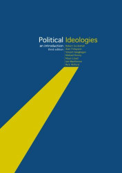 Political Ideologies: Their Origins and Impact