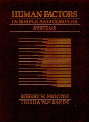 Human Factors In Simple And Complex Systems
