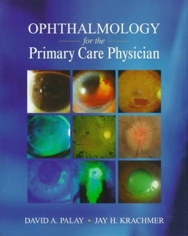 Ophthalmology For The Primary Care Physician