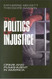 Politics Of Injustice