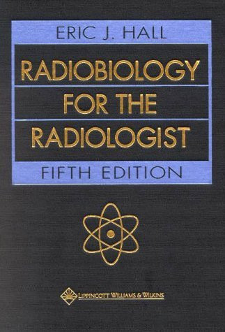 Radiobiology For The Radiologist