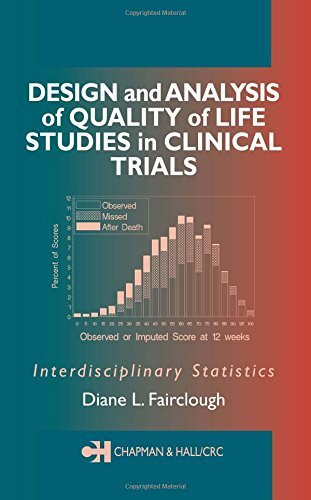 Design And Analysis Of Quality Of Life Studies In Clinical Trials