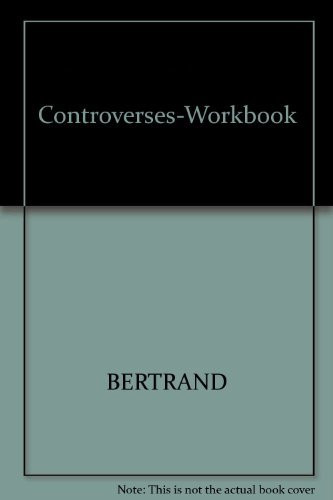 Student Workbook For Oukada/Bertrand/ Solberg's Controverses Student Text