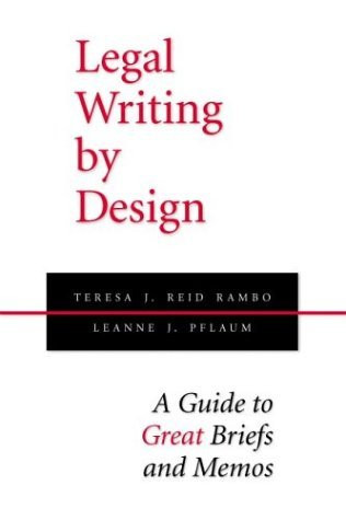 Legal Writing By Design