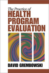 Practice Of Health Program Evaluation