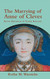 Marrying Of Anne Of Cleves