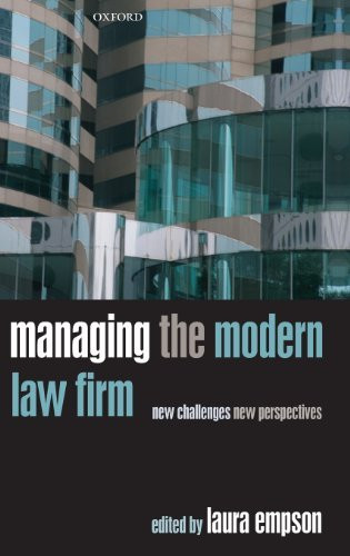 Managing The Modern Law Firm