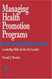 Managing Health Promotion Programs