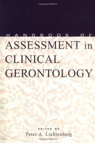 Handbook Of Assessment In Clinical Gerontology