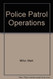 Police Patrol Operations