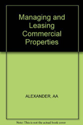 Managing And Leasing Commercial Properties