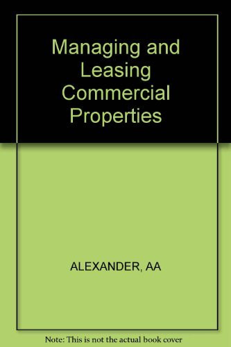 Managing And Leasing Commercial Properties