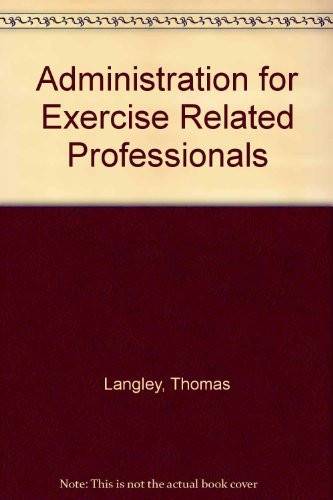 Administration For Exercise-Related Professions