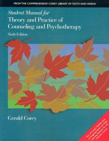 Student Manual For Theory And Practice Of Counseling And Psychotherapy