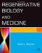 Regenerative Biology And Medicine