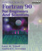 Introduction To Fortran 90