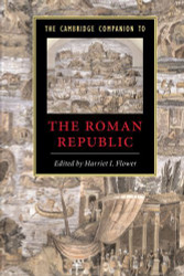 Cambridge Companion To The Roman Republic