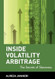 Inside Volatility Arbitrage