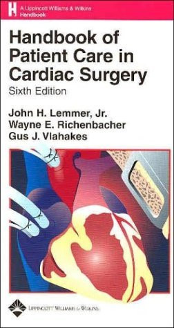 Handbook Of Patient Care In Cardiac Surgery