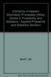 Elements Of Applied Stochastic Processes