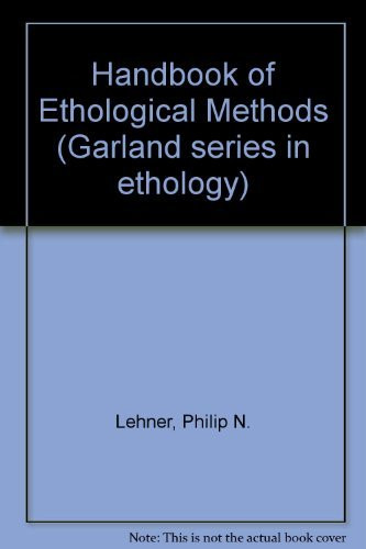 Handbook Of Ethological Methods