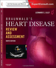 Braunwald's Heart Disease Review And Assessment