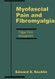 Myofascial Pain And Fibromyalgia