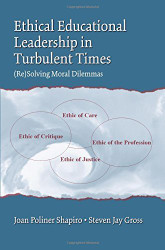 Ethical Educational Leadership In Turbulent Times