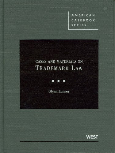 Cases And Materials On Trademark Law