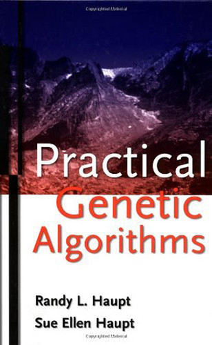 Practical Genetic Algorithms