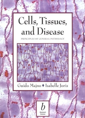 Cells Tissues and Disease