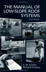 Manual Of Low-Slope Roof Systems