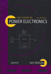 First Course On Power Electronics