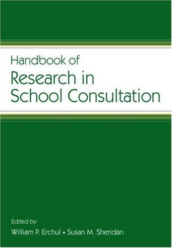 Handbook Of Research In School Consultation