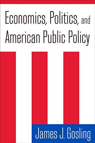 Economics Politics And American Public Policy