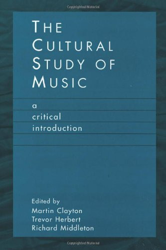 Cultural Study Of Music