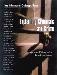 Explaining Criminals And Crime