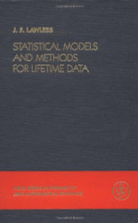 Statistical Models And Methods For Lifetime Data